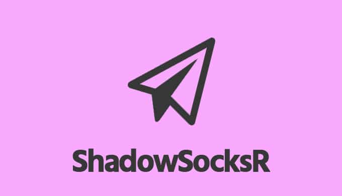 2025 最新版 ShadowsocksR/SSR 客户端下载